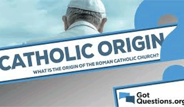 로마 가톨릭교회의 기원은 무엇인가?